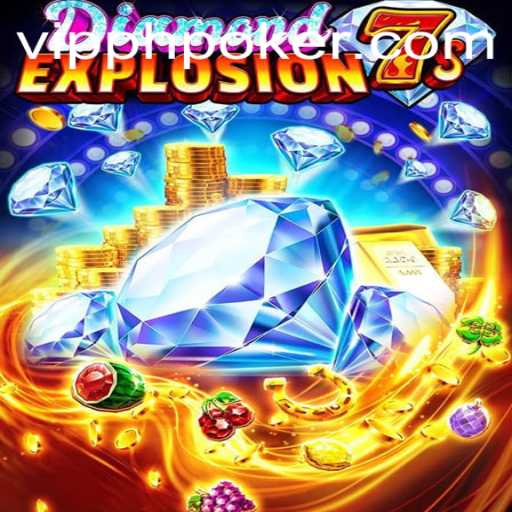Discover the Dazzle of DiamondExplosion7s at VIPPH Casino