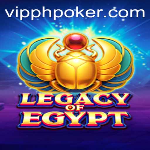 Exploring the Fascinating World of LegacyOfEgypt in VIPPH Casino