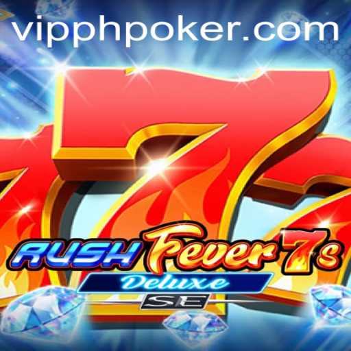 Exploring RushFever7sDeluxeSE: A Thrilling Addition to VIPPH Casino